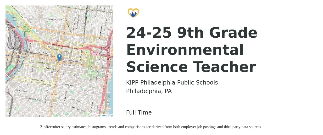 KIPP Philadelphia Public Schools job posting for a 24-25 9th Grade Environmental Science Teacher in Philadelphia, PA with a salary of $49,900 to $61,600 Yearly with a map of Philadelphia location.