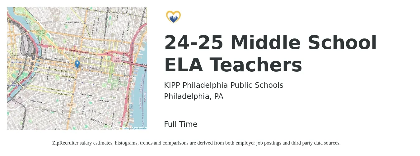 KIPP Philadelphia Public Schools job posting for a 24-25 Middle School ELA Teachers in Philadelphia, PA with a salary of $47,400 to $61,600 Yearly with a map of Philadelphia location.