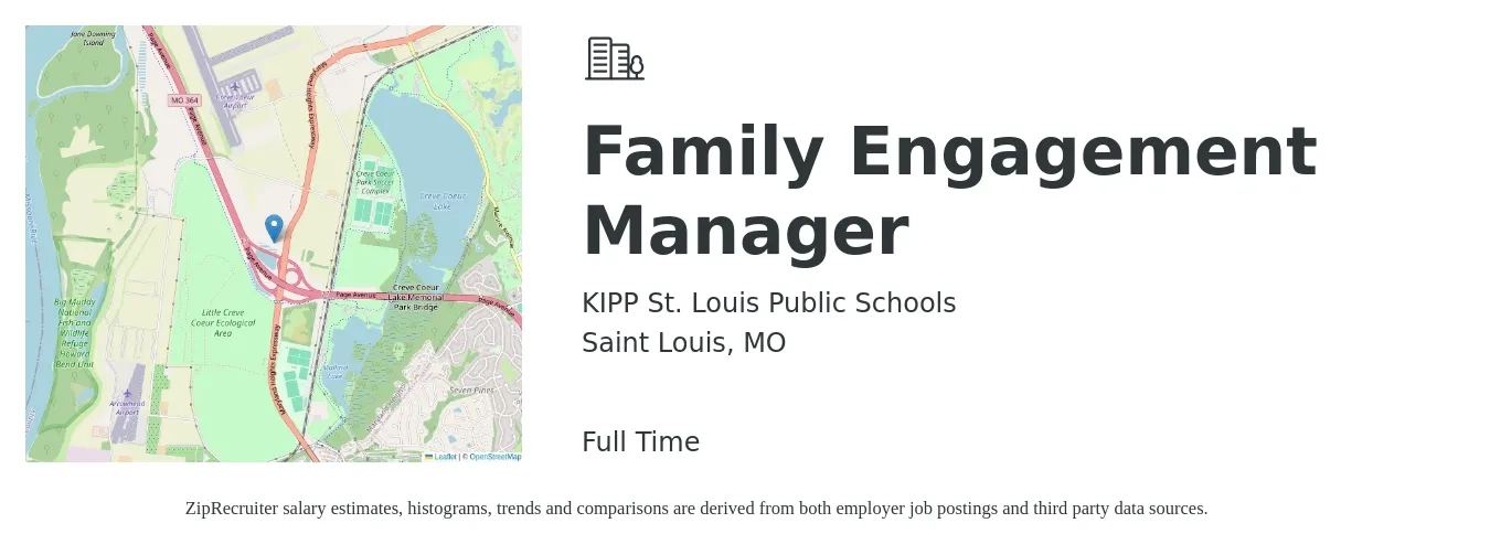 KIPP St. Louis Public Schools job posting for a Family Engagement Manager in Saint Louis, MO with a salary of $52,500 to $91,400 Yearly with a map of Saint Louis location.