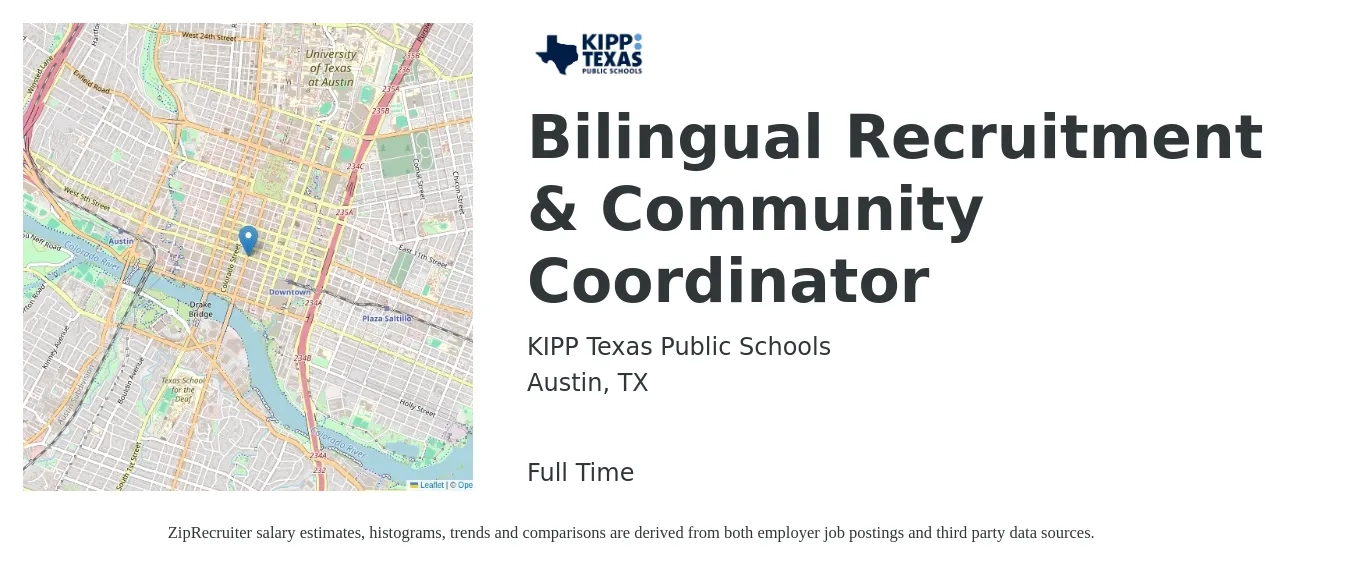 KIPP Texas Public Schools job posting for a Bilingual Recruitment & Community Coordinator in Austin, TX with a salary of $39,200 to $56,000 Yearly with a map of Austin location.