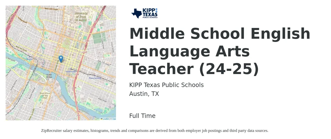 KIPP Texas Public Schools job posting for a Middle School English Language Arts Teacher (24-25) in Austin, TX with a salary of $46,600 to $60,500 Yearly with a map of Austin location.