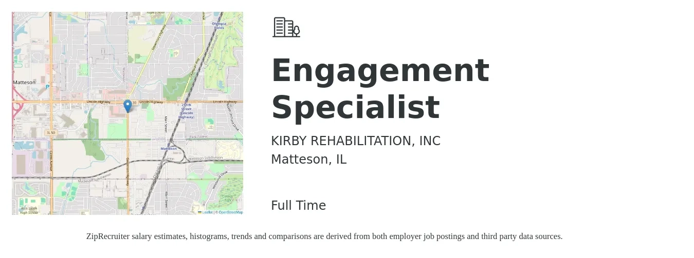 KIRBY REHABILITATION, INC job posting for a Engagement Specialist in Matteson, IL with a salary of $37,100 to $42,500 Yearly with a map of Matteson location.