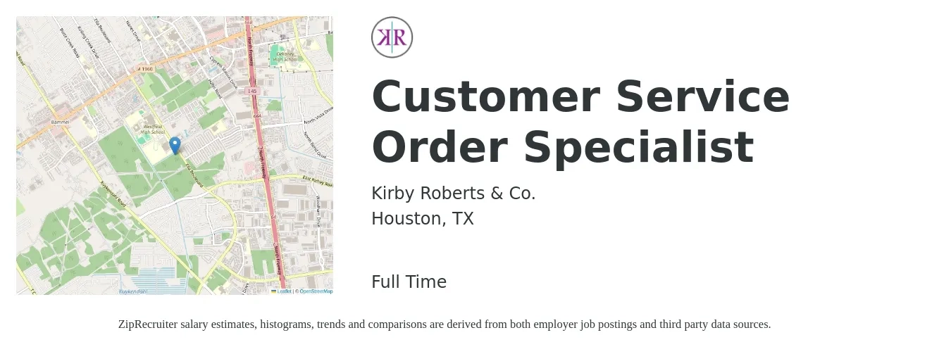 Kirby Roberts & Co. job posting for a Customer Service Order Specialist in Houston, TX with a salary of $16 to $22 Hourly with a map of Houston location.