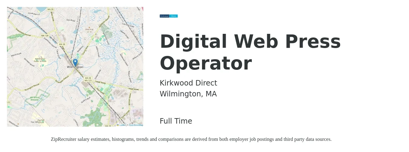 Kirkwood Direct job posting for a Digital Web Press Operator in Wilmington, MA with a salary of $20 to $26 Hourly with a map of Wilmington location.