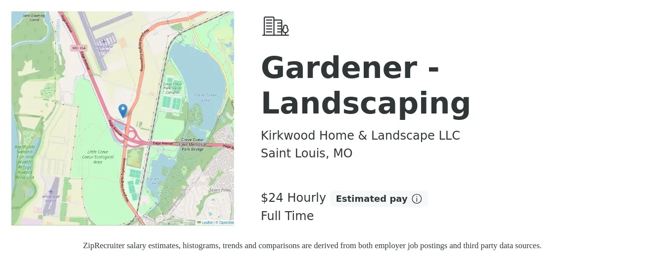 Kirkwood Home & Landscape LLC job posting for a Gardener - Landscaping in Saint Louis, MO with a salary of $18 to $25 Hourly with a map of Saint Louis location.