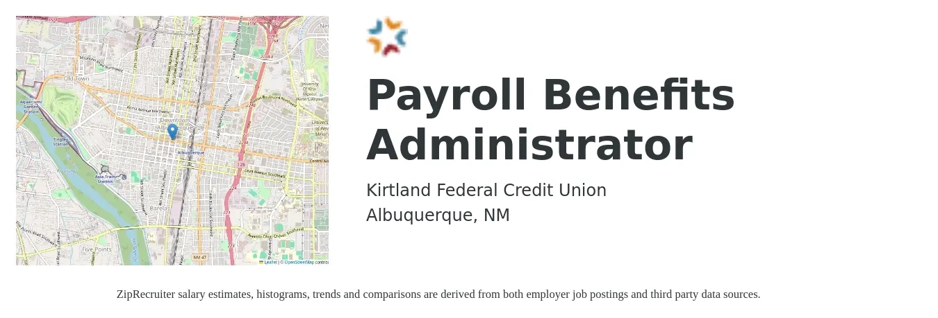 Kirtland Federal Credit Union job posting for a Payroll & Benefits Administrator in Albuquerque, NM with a salary of $53,200 to $69,000 Yearly with a map of Albuquerque location.