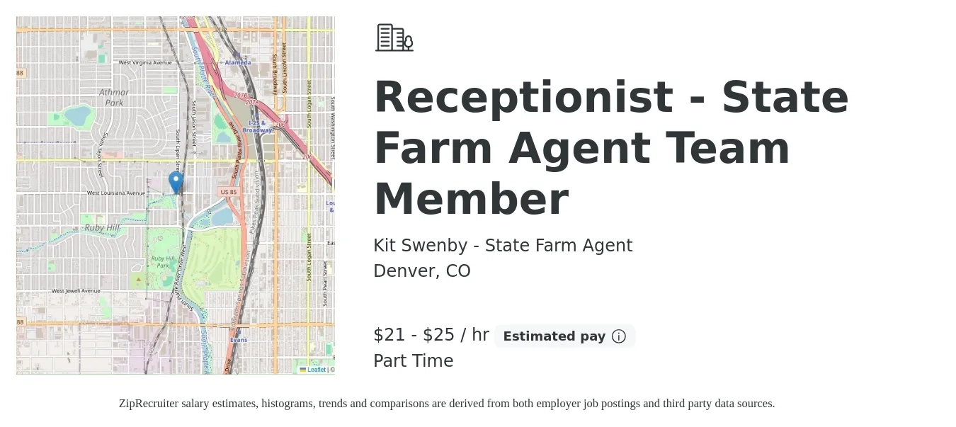 Kit Swenby - State Farm Agent job posting for a Receptionist - State Farm Agent Team Member in Denver, CO with a salary of $22 to $26 Hourly with a map of Denver location.