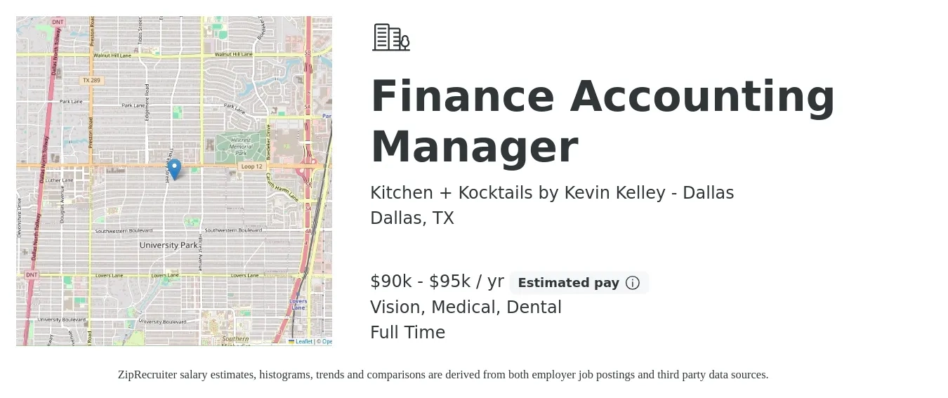 Kitchen + Kocktails by Kevin Kelley - Dallas job posting for a Finance Accounting Manager in Dallas, TX with a salary of $90,000 to $95,000 Yearly and benefits including vision, dental, and medical with a map of Dallas location.