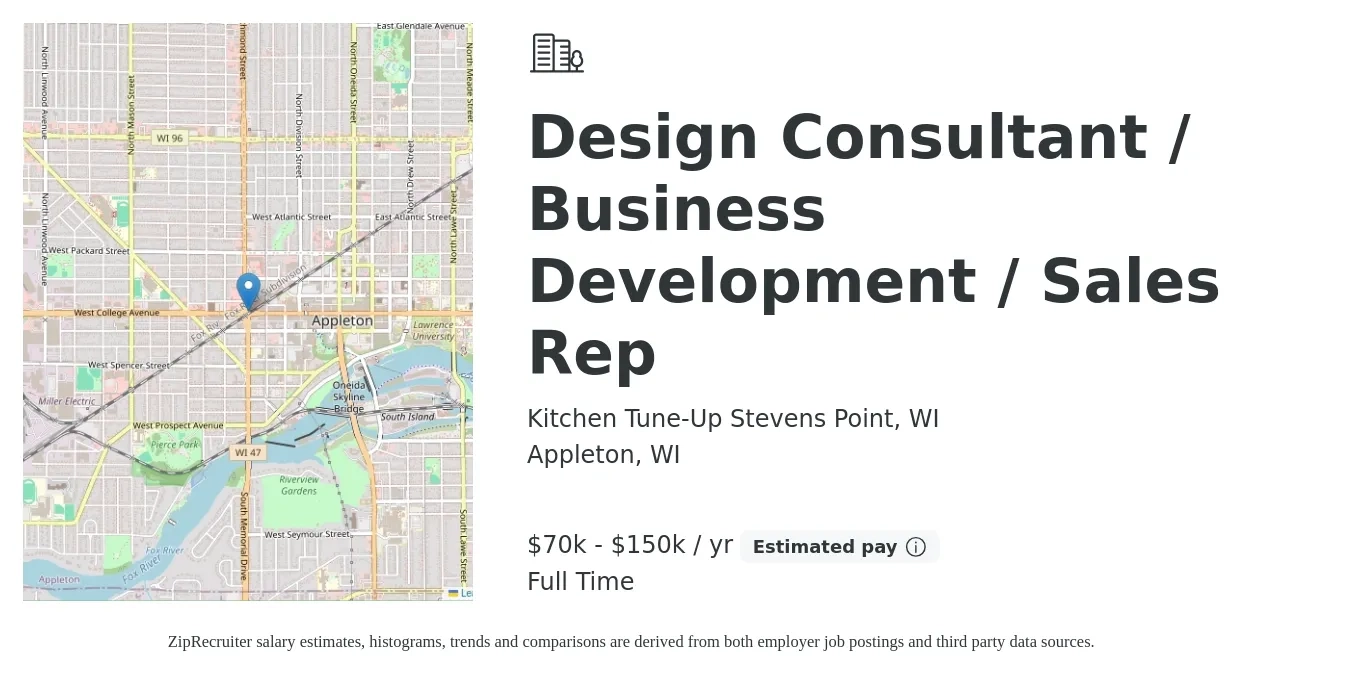 Kitchen Tune-Up Stevens Point, WI job posting for a Design Consultant / Business Development / Sales Rep in Appleton, WI with a salary of $70,000 to $150,000 Yearly with a map of Appleton location.