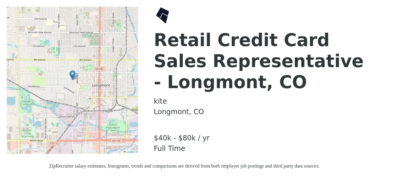 kite job posting for a Retail Credit Card Sales Representative - Longmont, CO in Longmont, CO with a salary of $40,000 to $80,000 Yearly with a map of Longmont location.