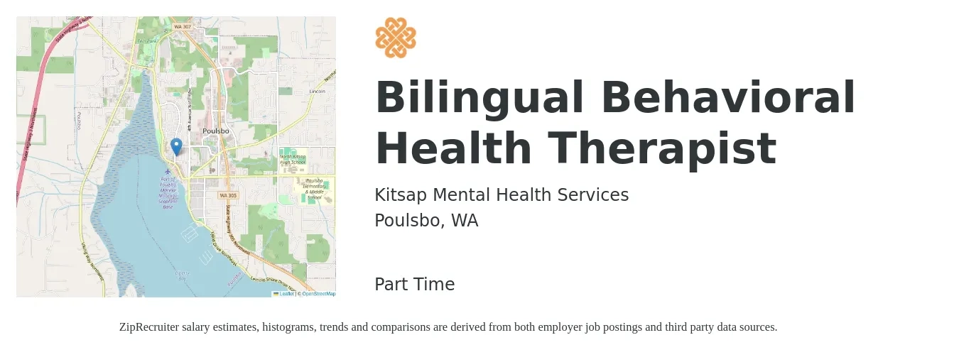 Kitsap Mental Health Services job posting for a Bilingual Behavioral Health Therapist in Poulsbo, WA with a salary of $64,600 to $86,700 Yearly with a map of Poulsbo location.
