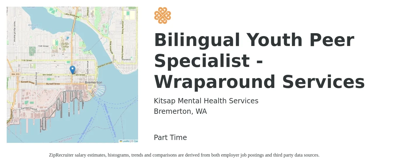 Kitsap Mental Health Services job posting for a Bilingual Youth Peer Specialist - Wraparound Services in Bremerton, WA with a salary of $25 Hourly with a map of Bremerton location.