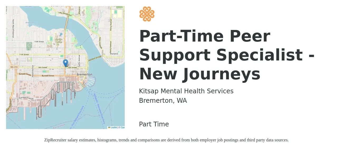 Kitsap Mental Health Services job posting for a Part-Time Peer Support Specialist - New Journeys in Bremerton, WA with a salary of $18 to $24 Hourly with a map of Bremerton location.