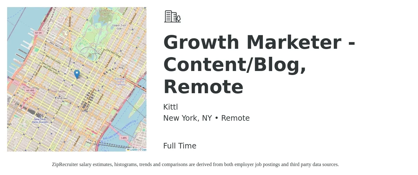 Kittl job posting for a Growth Marketer - Content/Blog, Remote in New York, NY with a salary of $65,600 to $95,200 Yearly with a map of New York location.