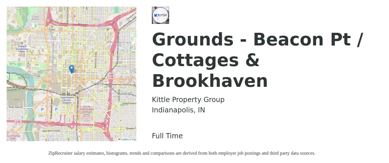 Kittle Property Group job posting for a Grounds - Beacon Pt / Cottages & Brookhaven in Indianapolis, IN with a salary of $200 Daily with a map of Indianapolis location.