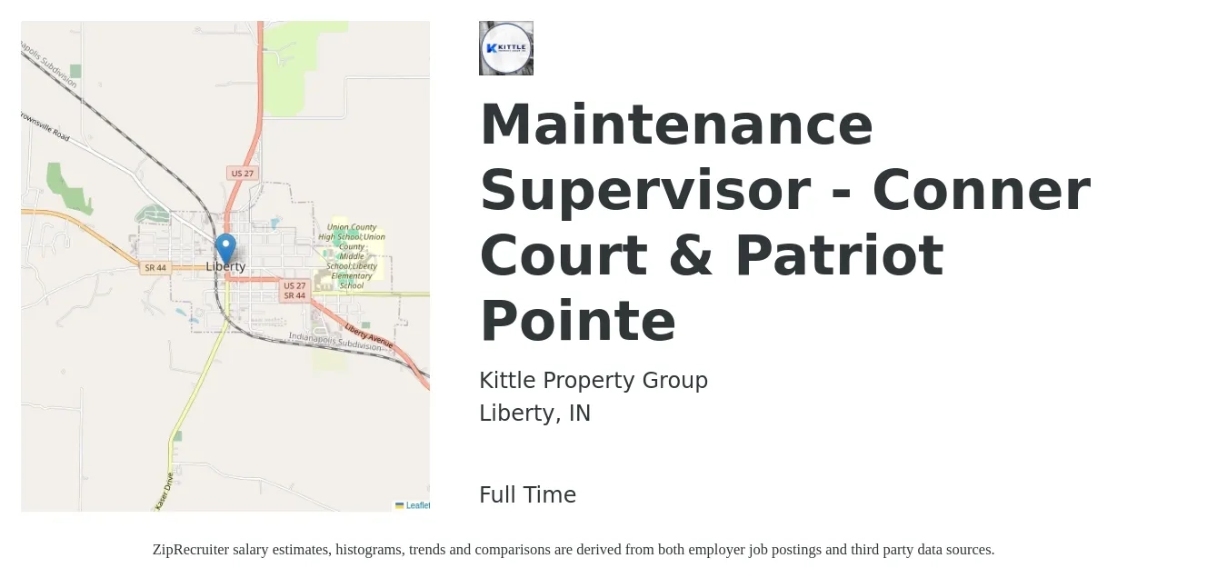 Kittle Property Group job posting for a Maintenance Supervisor - Conner Court & Patriot Pointe in Liberty, IN with a salary of $26 Hourly with a map of Liberty location.