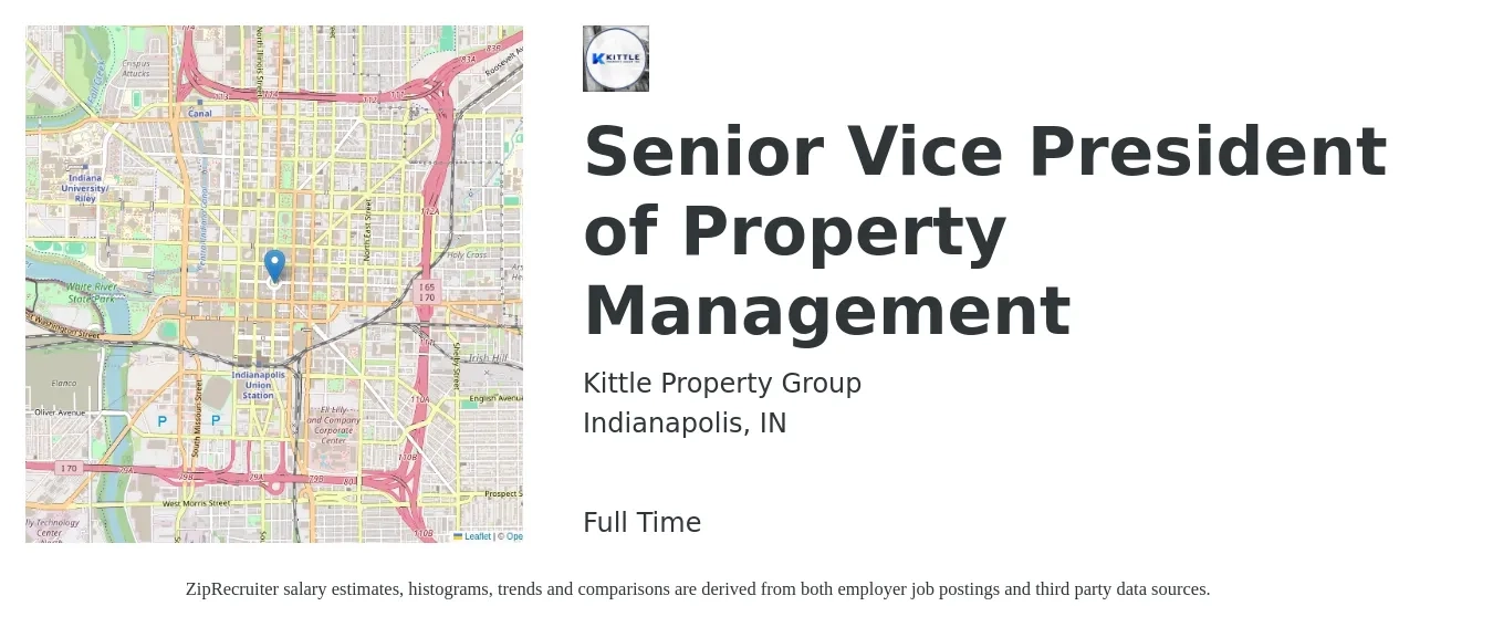 Kittle Property Group job posting for a Senior Vice President of Property Management in Indianapolis, IN with a salary of $68,300 to $106,600 Yearly with a map of Indianapolis location.