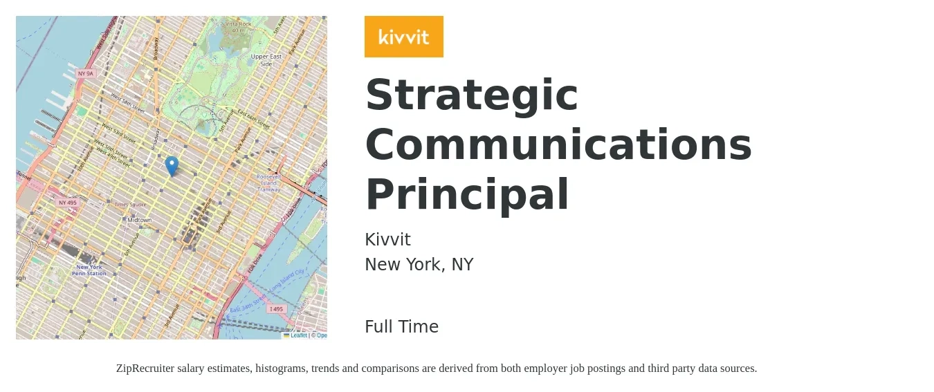 Kivvit job posting for a Strategic Communications Principal in New York, NY with a salary of $85,000 to $125,000 Yearly with a map of New York location.