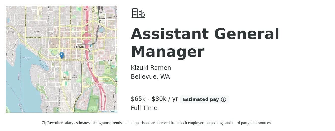 Kizuki Ramen job posting for a Assistant General Manager in Bellevue, WA with a salary of $65,000 to $80,000 Yearly with a map of Bellevue location.