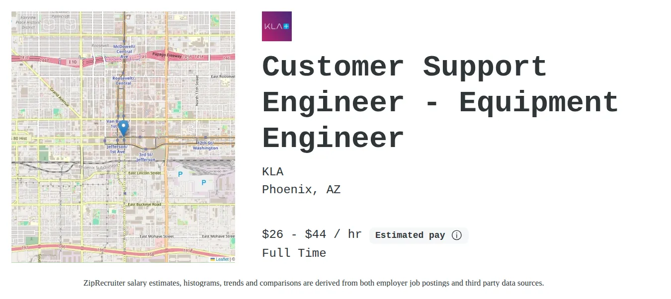 KLA Corporation job posting for a Customer Support Engineer - Equipment Engineer in Phoenix, AZ with a salary of $27 to $47 Hourly and benefits including Medical, Vision, Dental, PTO, Life, and Retirement with a map of Phoenix location.