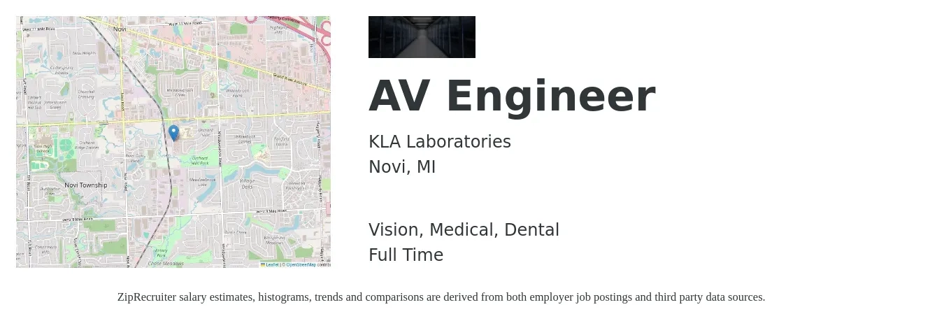 KLA Laboratories job posting for a AV Engineer in Novi, MI with a salary of $25 to $42 Hourly and benefits including vision, dental, life_insurance, medical, and retirement with a map of Novi location.