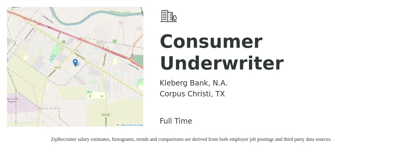 Kleberg Bank, N.A. job posting for a Consumer Underwriter in Corpus Christi, TX with a salary of $16 to $22 Hourly with a map of Corpus Christi location.