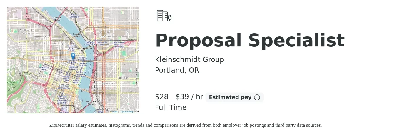 Kleinschmidt Group job posting for a Proposal Specialist in Portland, OR with a salary of $30 to $41 Hourly with a map of Portland location.