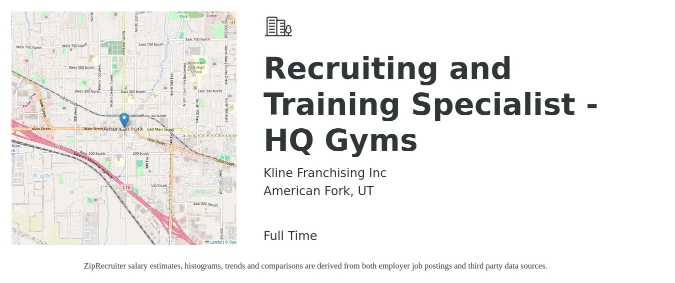 Kline Franchising Inc job posting for a Recruiting and Training Specialist - HQ Gyms in American Fork, UT with a salary of $18 to $26 Hourly with a map of American Fork location.