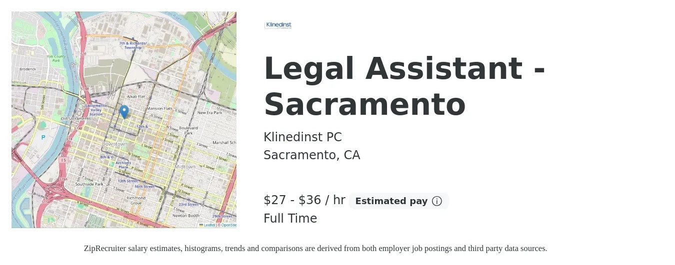 Klinedinst PC job posting for a Legal Assistant - Sacramento in Sacramento, CA with a salary of $29 to $38 Hourly with a map of Sacramento location.