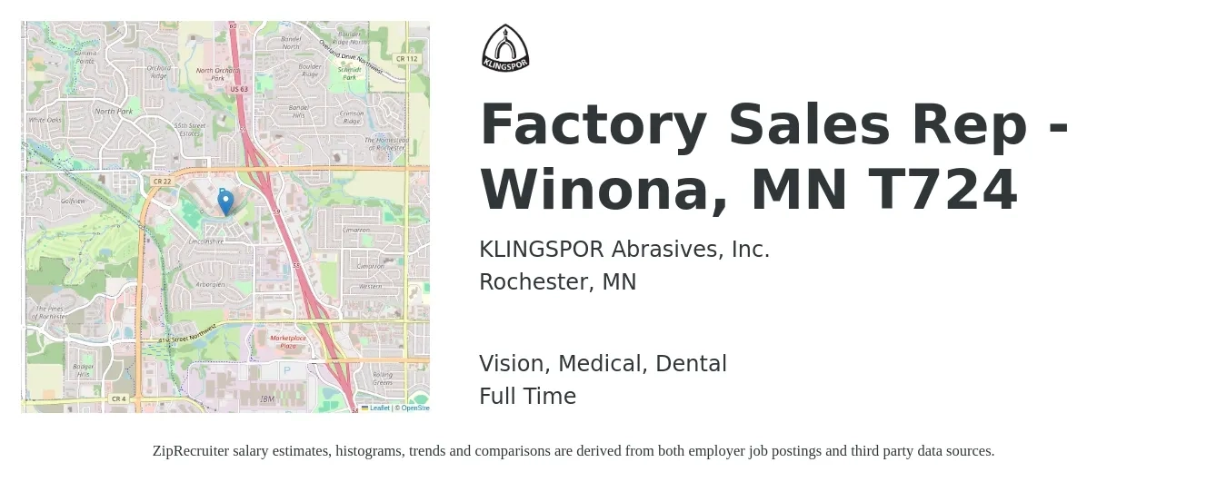KLINGSPOR Abrasives, Inc. job posting for a Factory Sales Rep - Winona, MN T724 in Rochester, MN with a salary of $54,400 to $94,500 Yearly and benefits including dental, life_insurance, medical, retirement, and vision with a map of Rochester location.