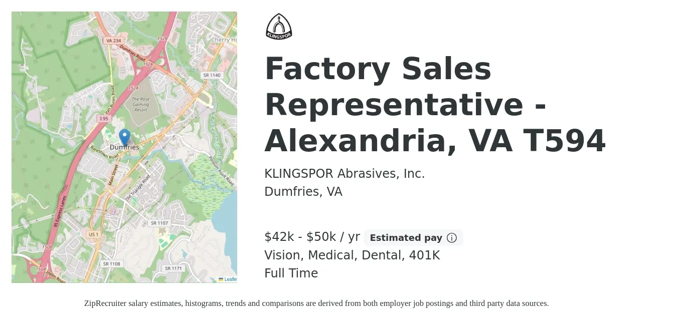 KLINGSPOR Abrasives, Inc. job posting for a Factory Sales Representative - Alexandria, VA T594 in Dumfries, VA with a salary of $42,000 to $50,000 Yearly and benefits including medical, vision, 401k, dental, and life_insurance with a map of Dumfries location.
