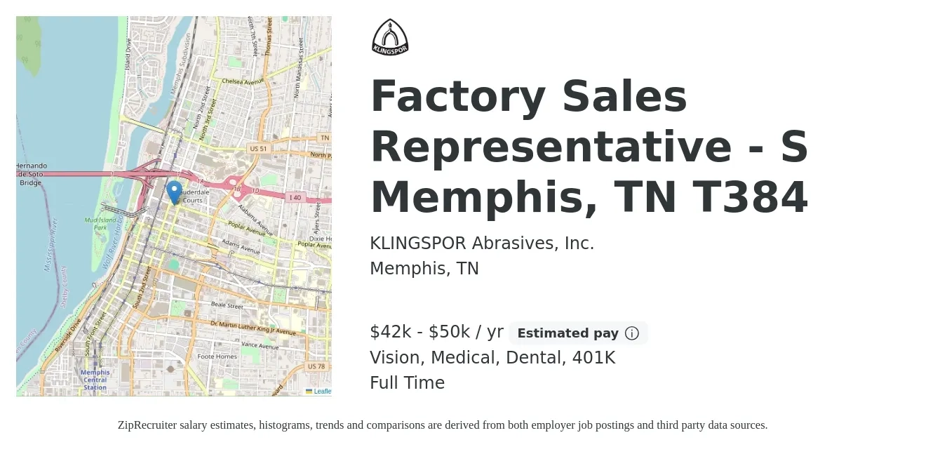 KLINGSPOR Abrasives, Inc. job posting for a Factory Sales Representative - S Memphis, TN T384 in Memphis, TN with a salary of $42,000 to $50,000 Yearly and benefits including medical, vision, 401k, dental, and life_insurance with a map of Memphis location.