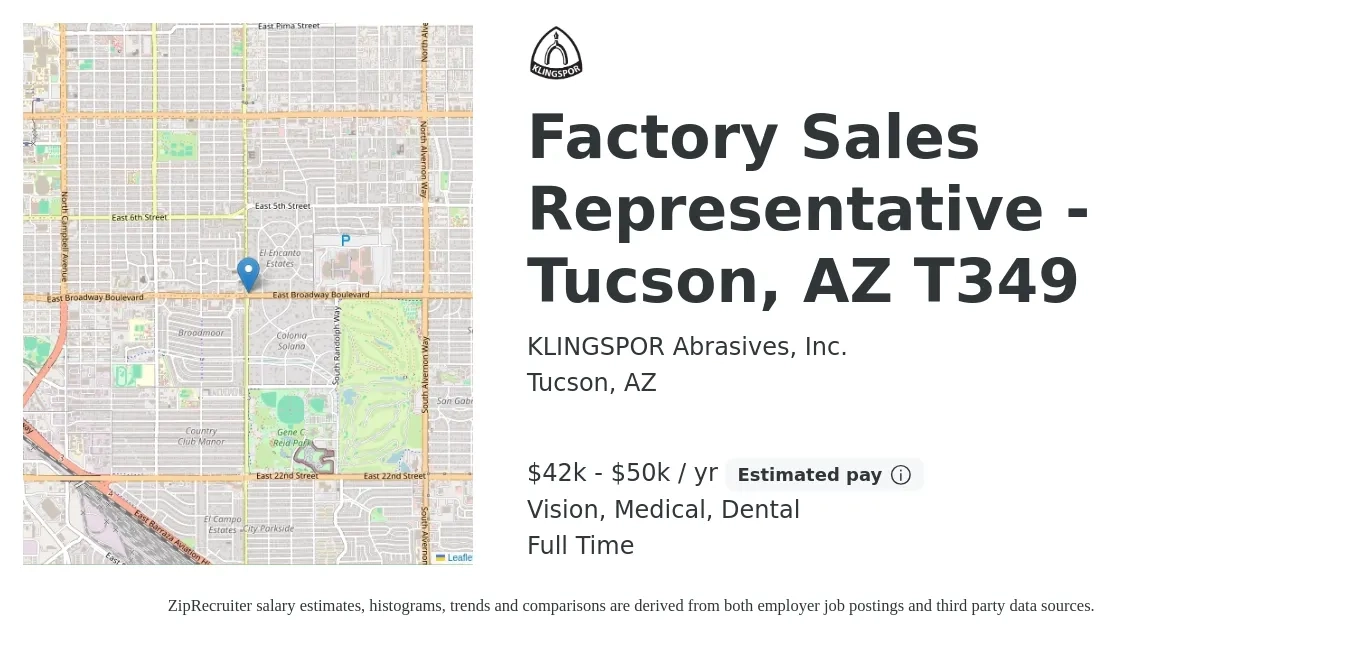 KLINGSPOR Abrasives, Inc. job posting for a Factory Sales Representative - Tucson, AZ T349 in Tucson, AZ with a salary of $42,000 to $50,000 Yearly and benefits including life_insurance, medical, pto, retirement, vision, and dental with a map of Tucson location.