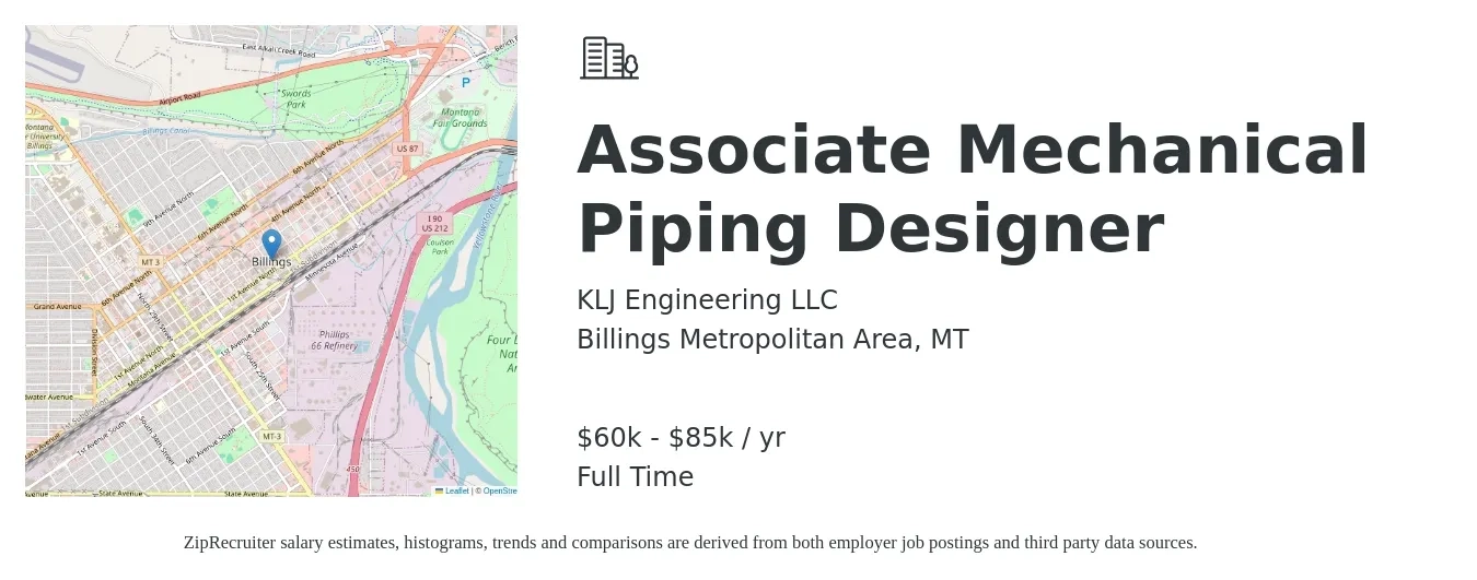 KLJ Engineering LLC job posting for a Associate Mechanical Piping Designer in Billings Metropolitan Area, MT with a salary of $60,000 to $85,000 Yearly with a map of Billings Metropolitan Area location.