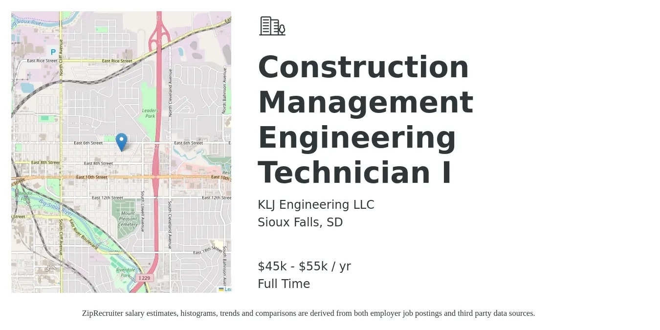 KLJ Engineering LLC job posting for a Construction Management Engineering Technician I in Sioux Falls, SD with a salary of $45,000 to $55,000 Yearly with a map of Sioux Falls location.