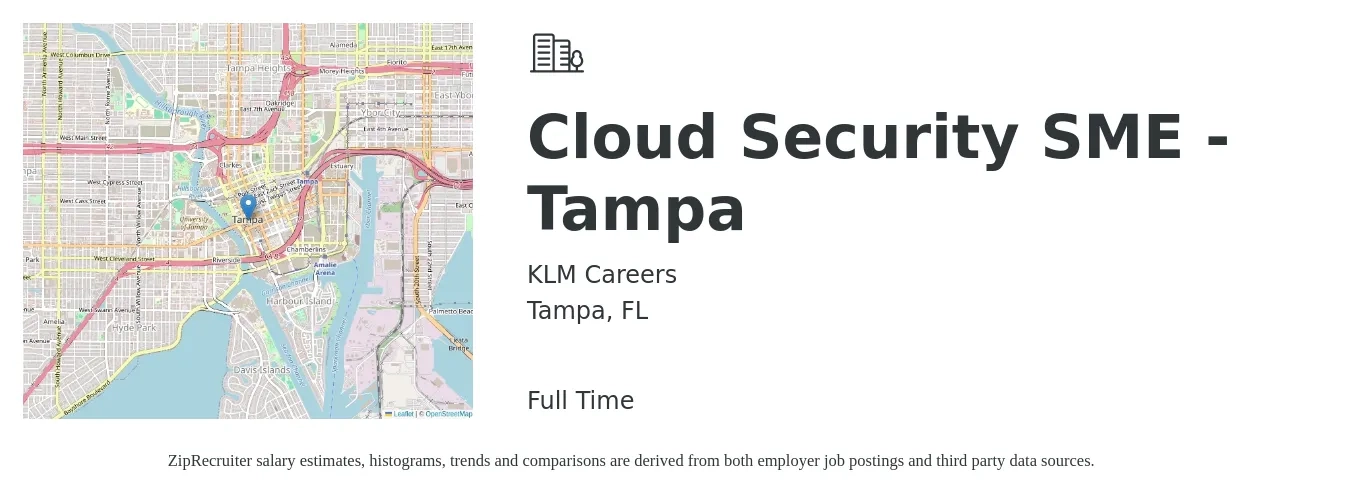 KLM Careers job posting for a Cloud Security SME - Tampa in Tampa, FL with a salary of $62 to $82 Hourly with a map of Tampa location.