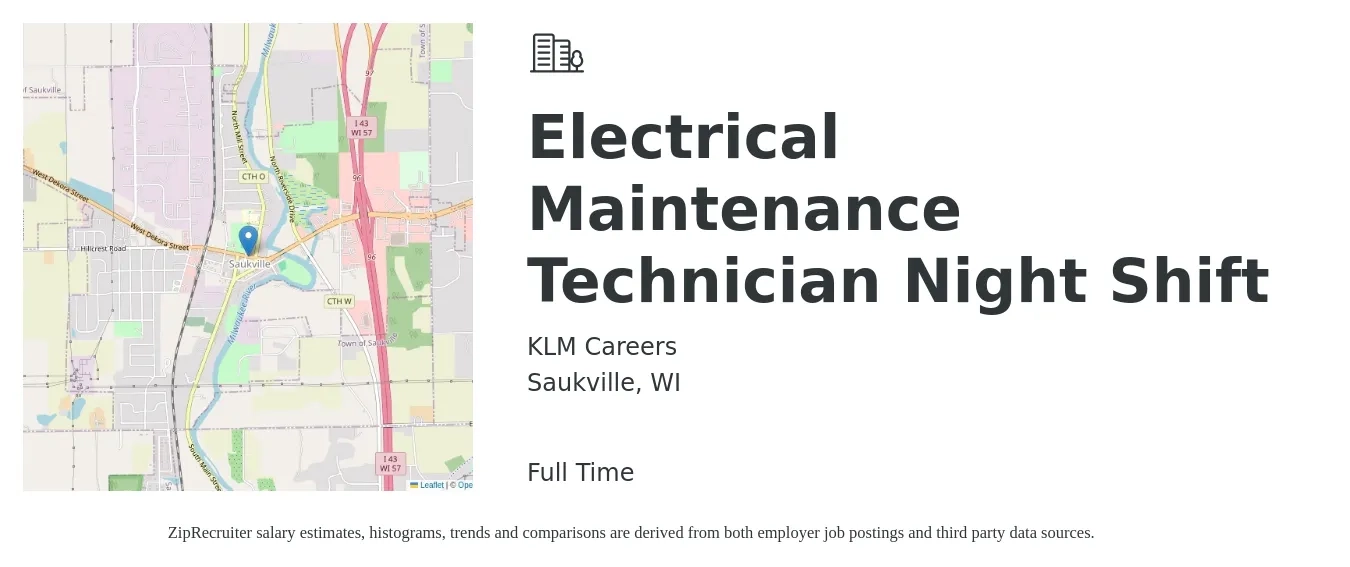 KLM Careers job posting for a Electrical Maintenance Technician Night Shift in Saukville, WI with a salary of $26 to $34 Hourly with a map of Saukville location.