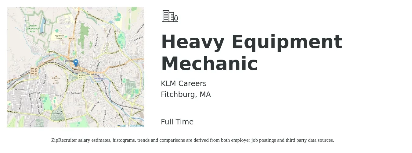 KLM Careers job posting for a Heavy Equipment Mechanic in Fitchburg, MA with a salary of $26 to $35 Hourly with a map of Fitchburg location.
