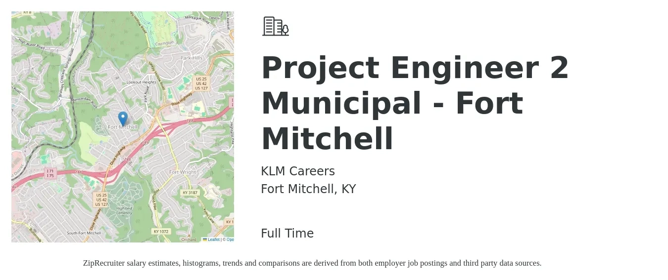 KLM Careers job posting for a Project Engineer 2 Municipal - Fort Mitchell in Fort Mitchell, KY with a salary of $75,200 to $112,500 Yearly with a map of Fort Mitchell location.