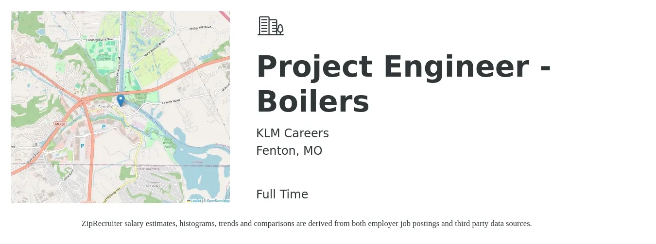 KLM Careers job posting for a Project Engineer - Boilers in Fenton, MO with a salary of $70,500 to $98,600 Yearly with a map of Fenton location.