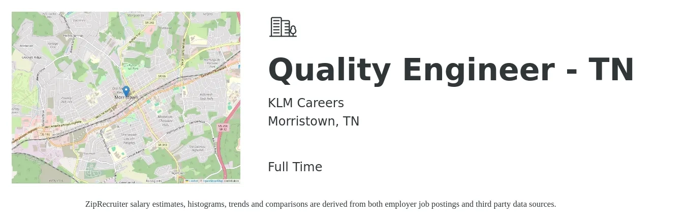 KLM Careers job posting for a Quality Engineer - TN in Morristown, TN with a salary of $62,700 to $81,000 Yearly with a map of Morristown location.