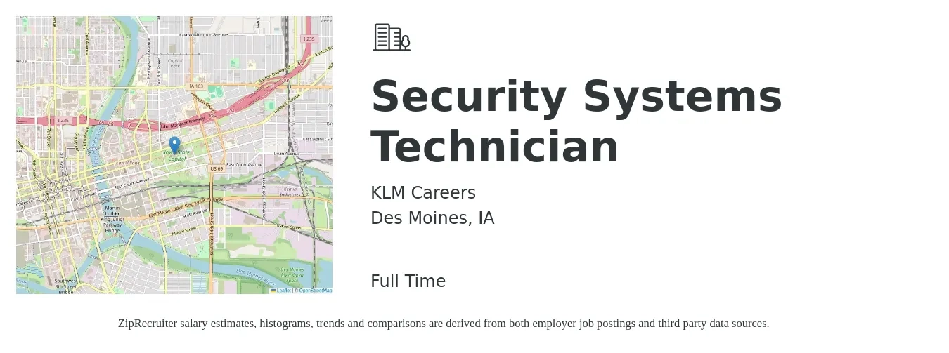 KLM Careers job posting for a Security Systems Technician in Des Moines, IA with a salary of $25 to $34 Hourly with a map of Des Moines location.