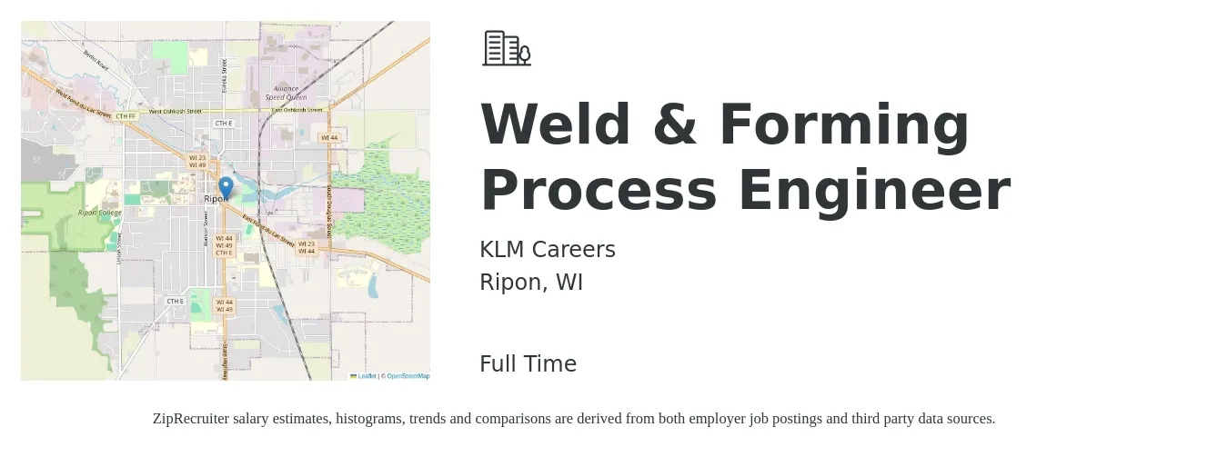 KLM Careers job posting for a Weld & Forming Process Engineer in Ripon, WI with a salary of $51 to $61 Hourly with a map of Ripon location.