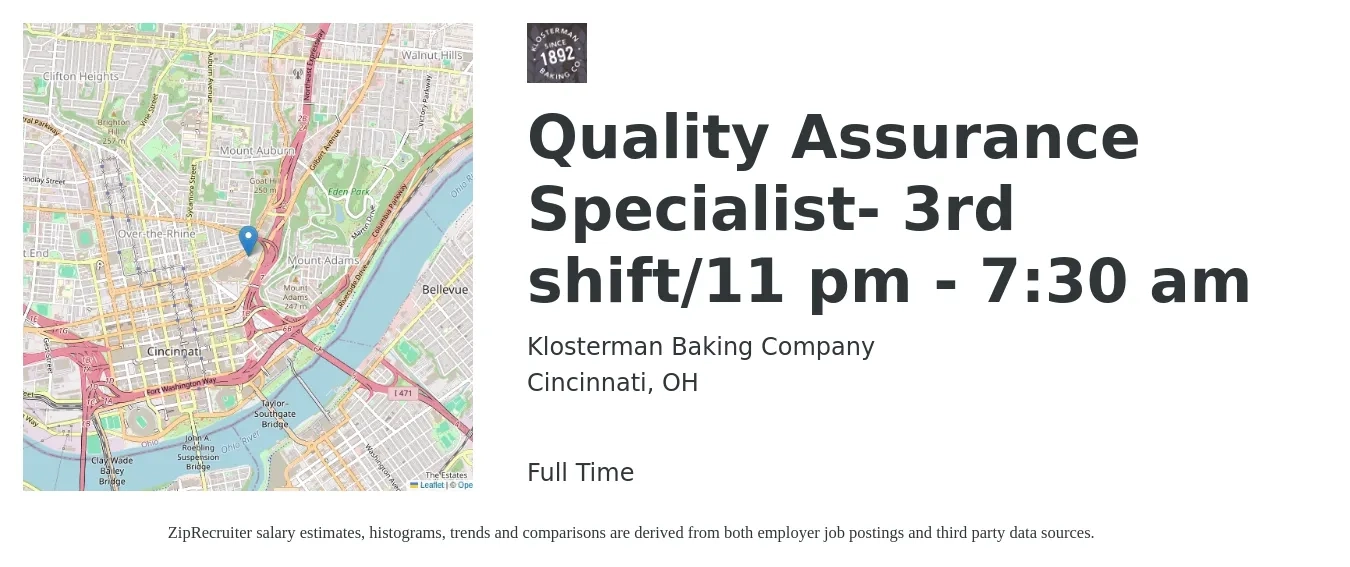 Klosterman Baking Company job posting for a Quality Assurance Specialist- 3rd shift/11 pm - 7:30 am in Cincinnati, OH with a salary of $54,700 to $81,100 Yearly with a map of Cincinnati location.