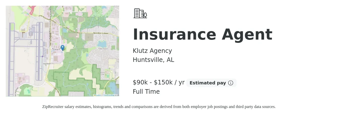 Klutz Agency job posting for a Life Insurance Agent in Huntsville, AL with a salary of $90,000 to $150,000 Yearly with a map of Huntsville location.