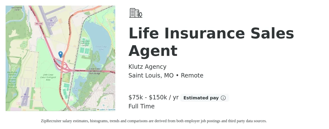 Klutz Agency job posting for a Life Insurance Sales Agent in Saint Louis, MO with a salary of $75,000 to $150,000 Yearly with a map of Saint Louis location.