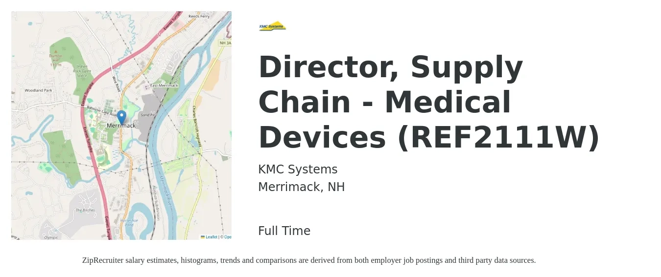 KMC Systems job posting for a Director, Supply Chain - Medical Devices (REF2111W) in Merrimack, NH with a salary of $186,300 to $210,900 Yearly with a map of Merrimack location.