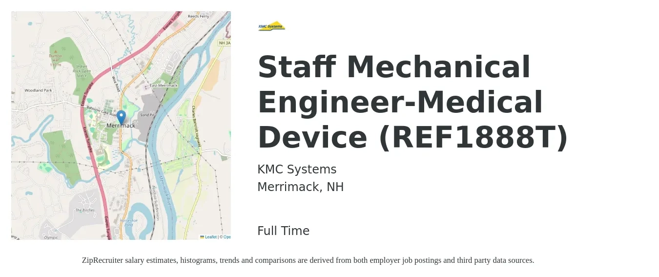 KMC Systems job posting for a Staff Mechanical Engineer-Medical Device (REF1888T) in Merrimack, NH with a salary of $112,600 to $183,800 Yearly with a map of Merrimack location.