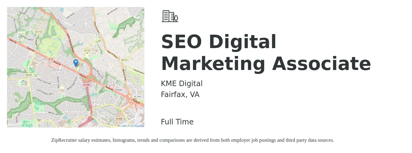 KME Digital job posting for a SEO Digital Marketing Associate in Fairfax, VA with a salary of $43,500 to $72,700 Yearly with a map of Fairfax location.
