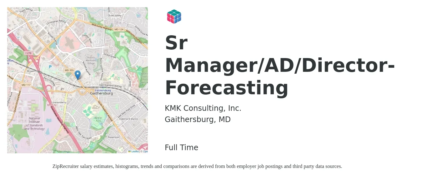 KMK Consulting, Inc. job posting for a Sr Manager/AD/Director- Forecasting in Gaithersburg, MD with a salary of $121,000 to $194,500 Yearly with a map of Gaithersburg location.